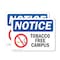 Signmission Tobacco Free Campus OSHA Notice Sign, Plastic, 10in W x 7in L, 2PK OS-2PACK-NS-P-710-L-16732 - alternate 1